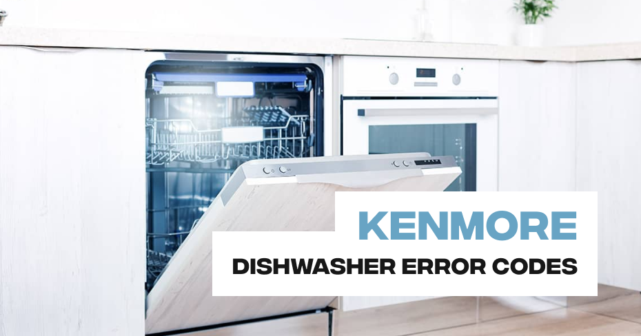 Kenmore Dishwasher Error Codes